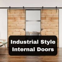 Industrial Style Internal Doors